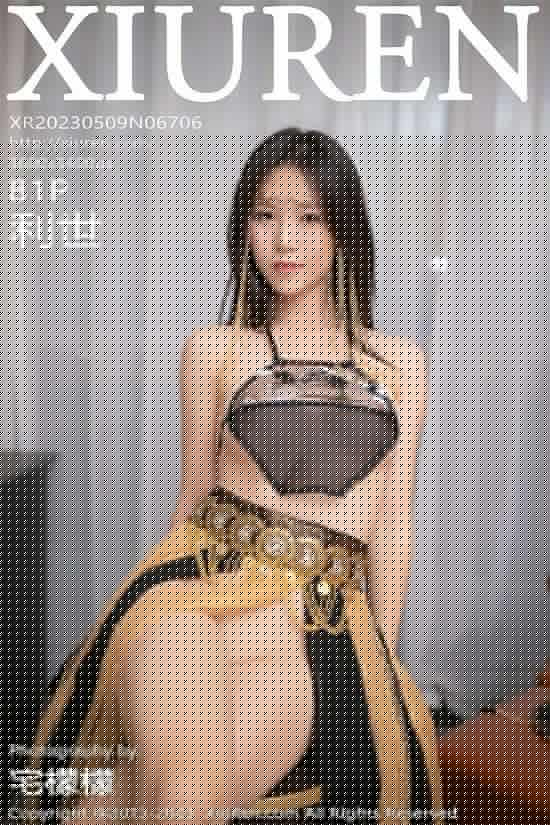 [Xiuren秀人网]2023.05.09 NO.6706 利世[81+1P／726MB]-1