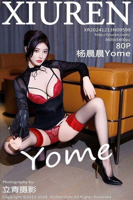 [Xiuren秀人网]2024.12.13 NO.9599 杨晨晨Yome[80+1P/646MB]-1