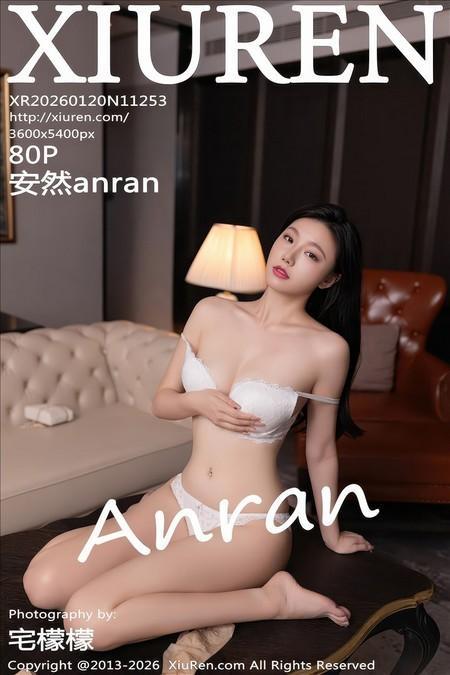 [Xiuren秀人网]2026.01.20 NO.11253 安然anran[83P/736.51MB]